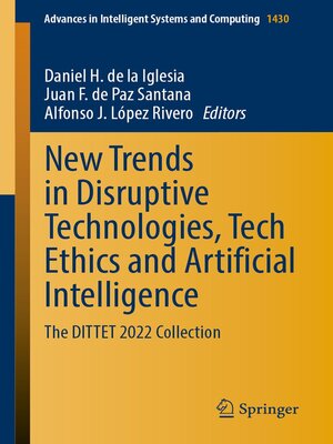 cover image of New Trends in Disruptive Technologies, Tech Ethics and Artificial Intelligence